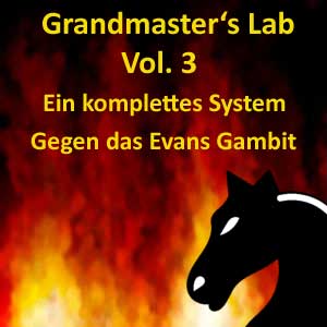 Grandmasters Lab - Volume 3 - A system against the Evans Gambit