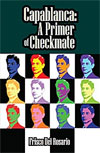 Capablanca: A Primer of Checkmate