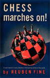 Chess Marches On!