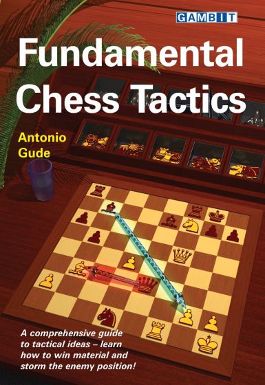 Fundamental Chess Tactics