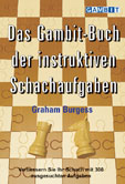 Das Gambit Buch der instruktiven Schachaufgaben