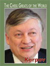 The Chess Greats of the World, Karpov