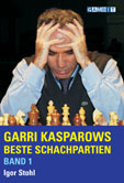 Garri Kasparovs beste Schachpartien Band 1