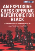 An Explosive Opening Repertoire for Black
