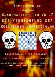 Grandmasters Lab Vol. 7 - How to destroy the Petrov Defense
